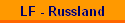 LF - Russland
